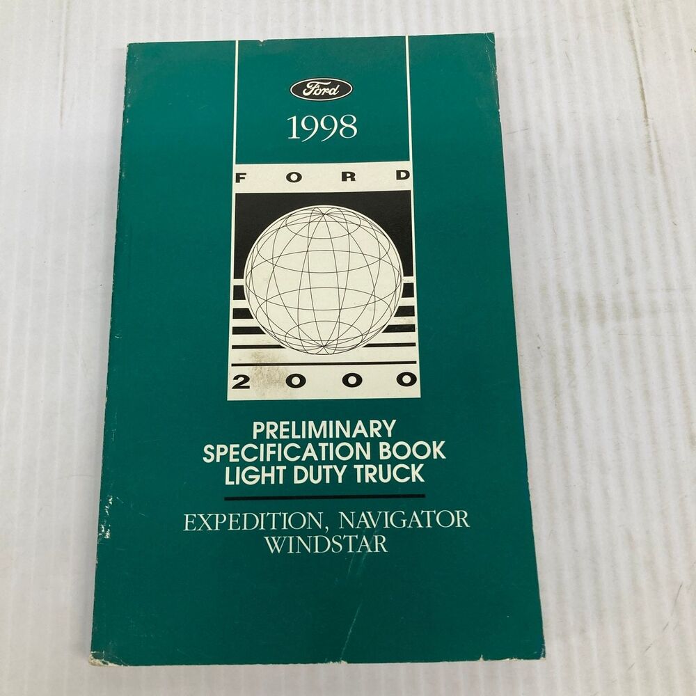 Ford Light Duty Truck Spec Book Expedition Navigator Windstar 1998